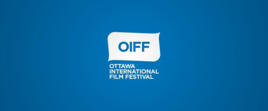 THE OTTAWA INTERNATIONAL FILM FESTIVAL @ Various locations