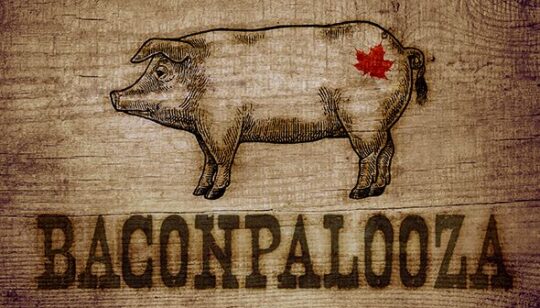 Baconpalooza @ Canada Agriculture and Food Museum | Ottawa | Ontario | Canada